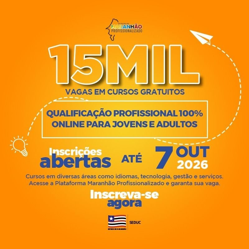 img-20260924-wa00211319431702530510218 SEDUC/MA abre 15 mil vagas em cursos de qualificação profissional gratuitos e 100% online